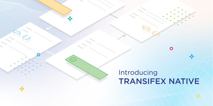 Introducing Transifex Native